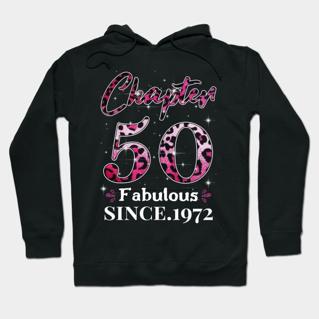 Chapter 50 Fabulous Since 1972 Hoodie by JustBeSatisfied
